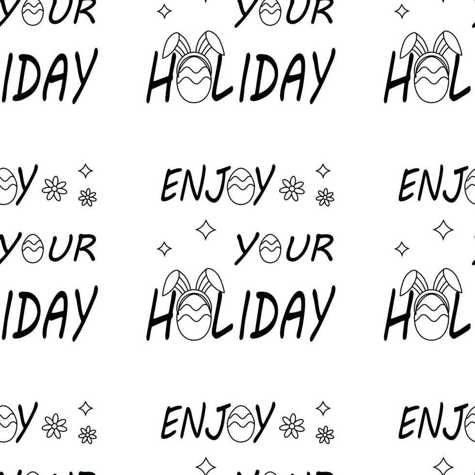 Easter pattern with text enjoy your holidays, bunny ears, eggs. vector