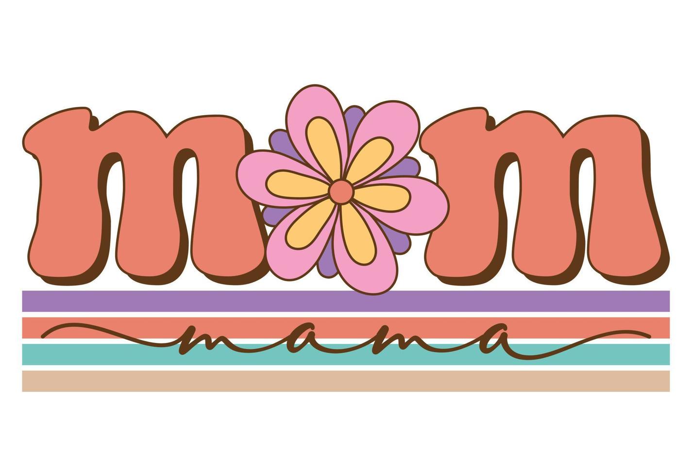 Mother's Day Quote, Mom Quote, Mama Quote vector