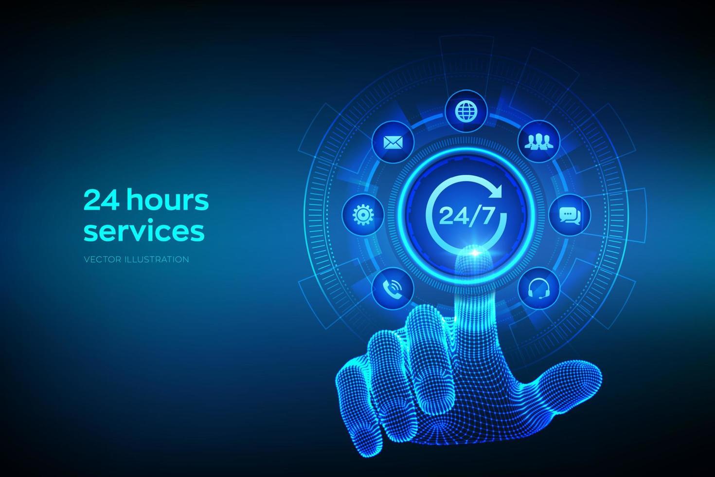 24 hours servises. 24-7 support. Technical support. Customer help. Tech support. Customer service, Business and technology concept. Wireframe hand touching digital interface. Vector illustration.