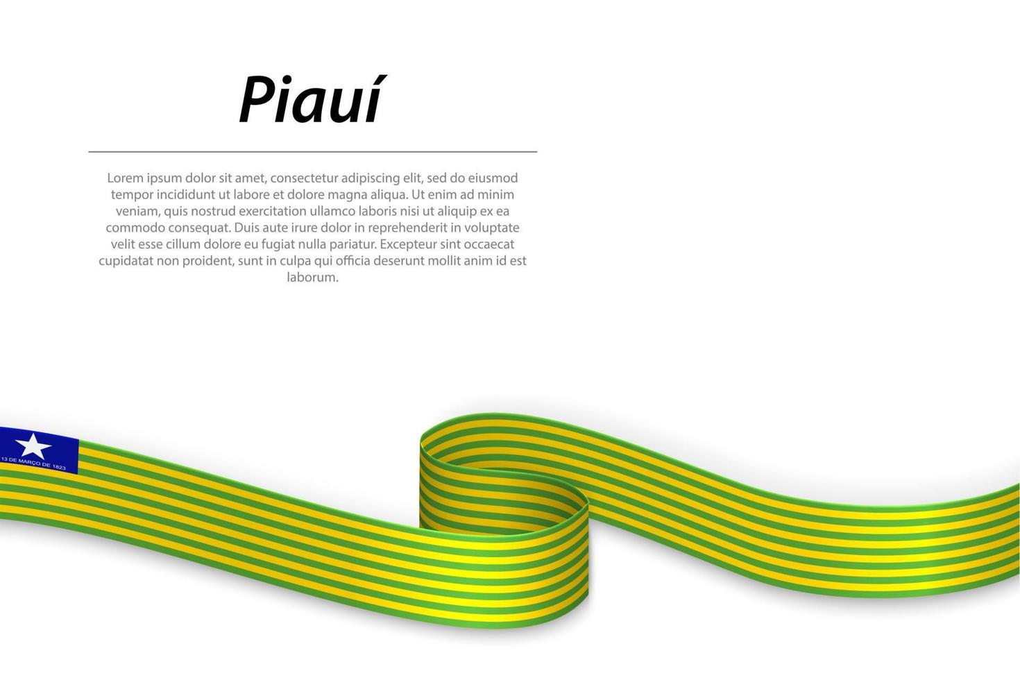 Waving ribbon or banner with flag of Piaui vector