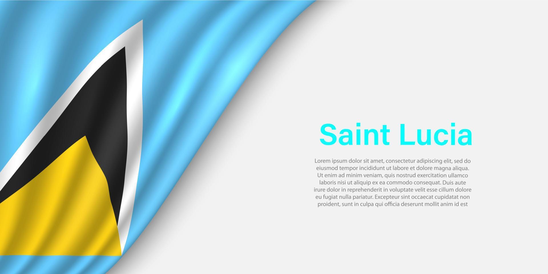 Wave flag of Saint Lucia on white background. vector