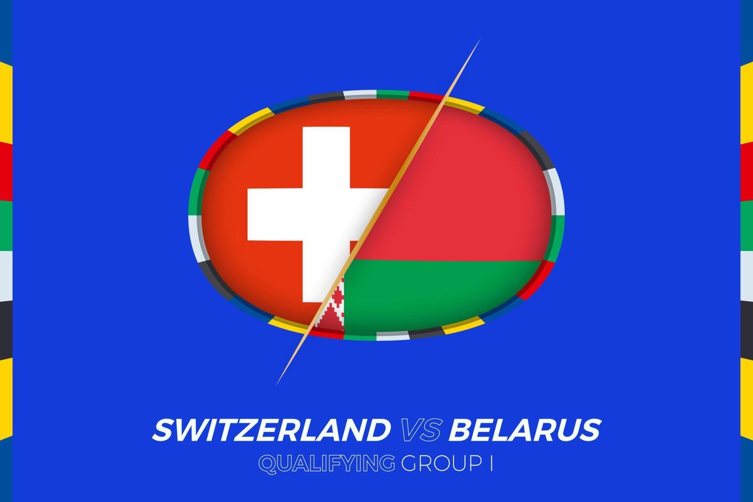 Switzerland vs Belarus icon for European football tournament qualification, group I. vector
