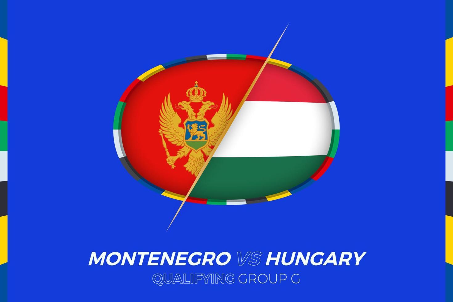 Montenegro vs Hungary icon for European football tournament qualification, group G. vector