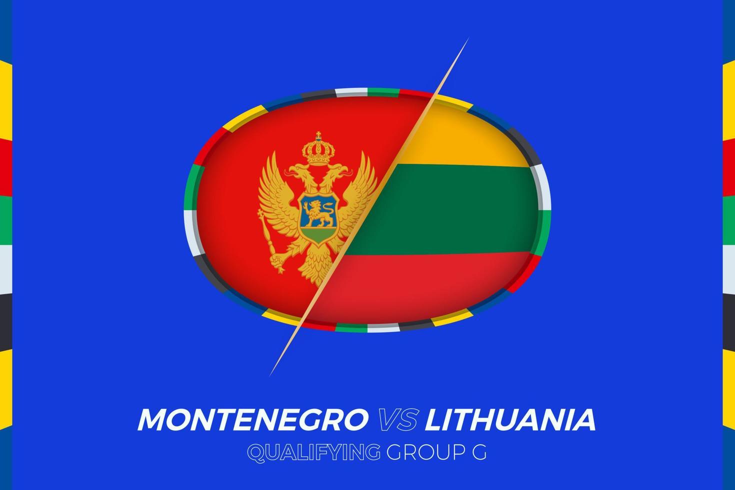 Montenegro vs Lithuania icon for European football tournament qualification, group G. vector