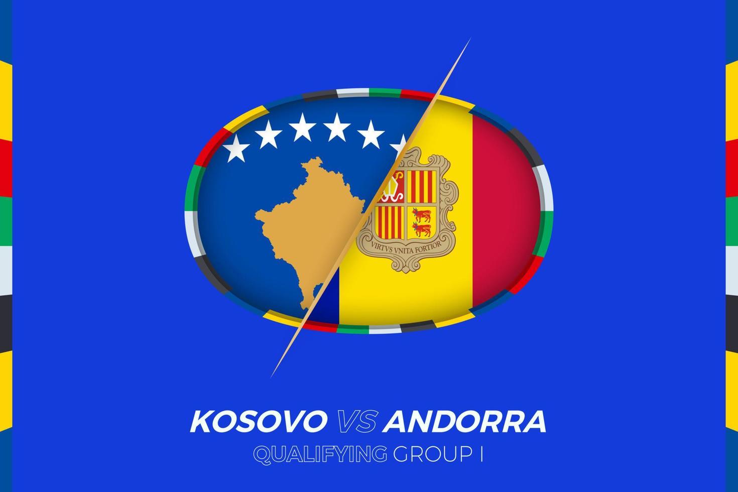 Kosovo vs Andorra icon for European football tournament qualification, group I. vector