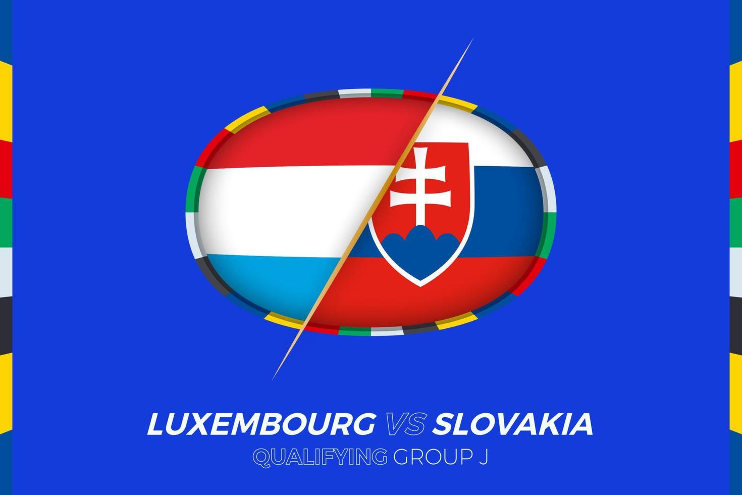 Luxembourg vs Slovakia icon for European football tournament qualification, group J. vector