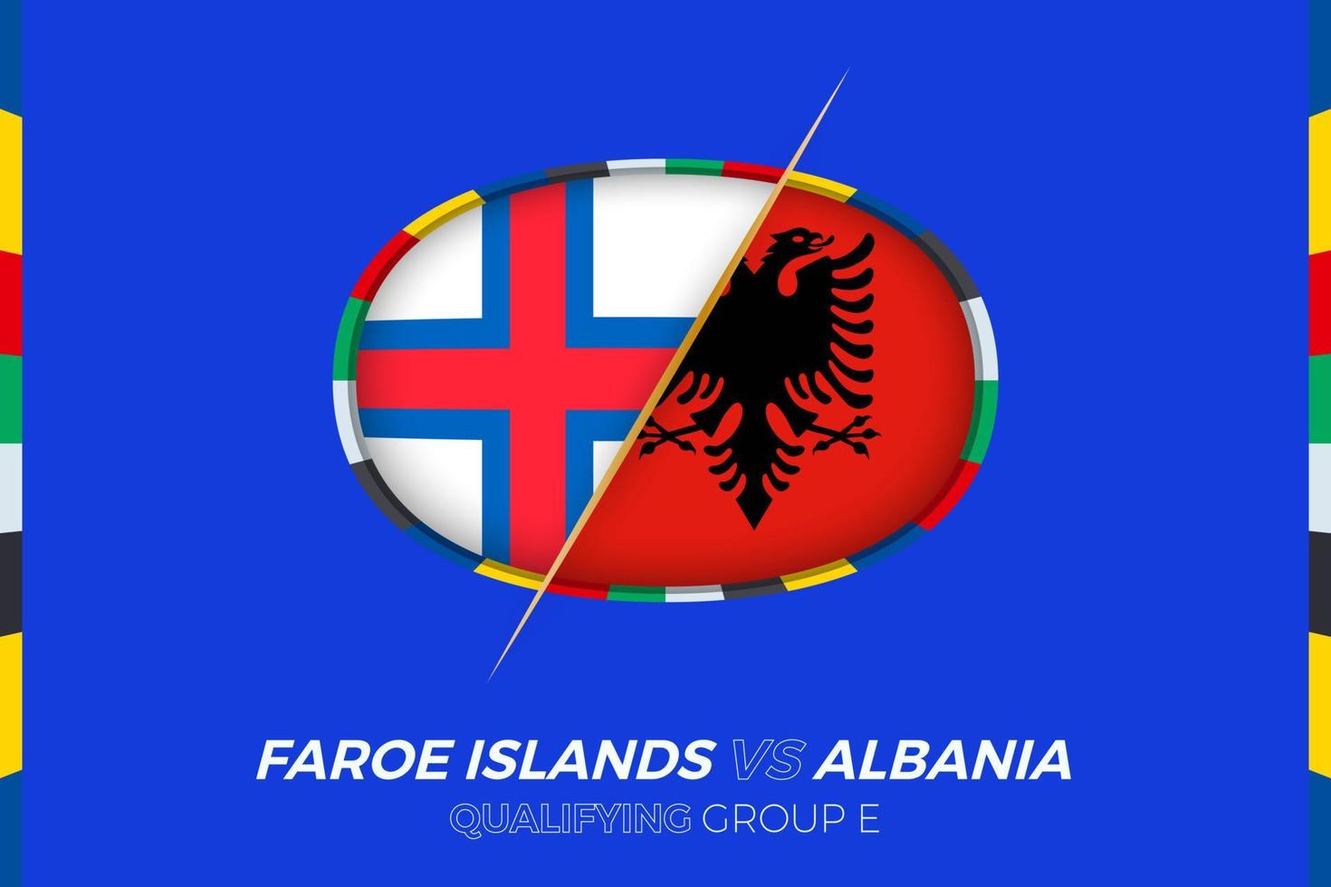 Faroe Islands vs Albania icon for European football tournament qualification, group E. vector