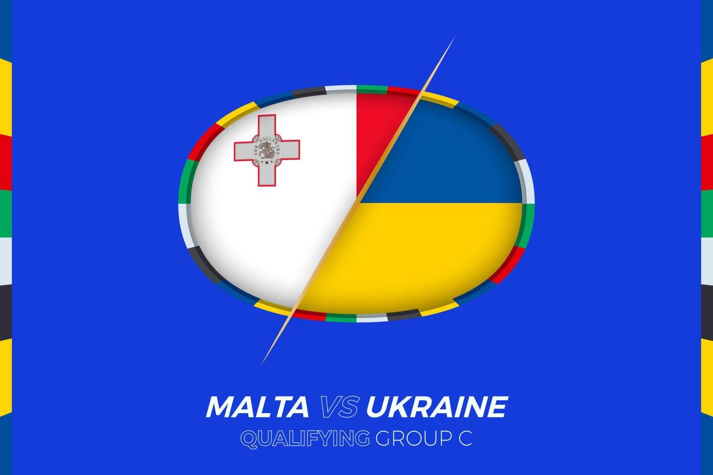 Malta vs Ukraine icon for European football tournament qualification, group C. vector