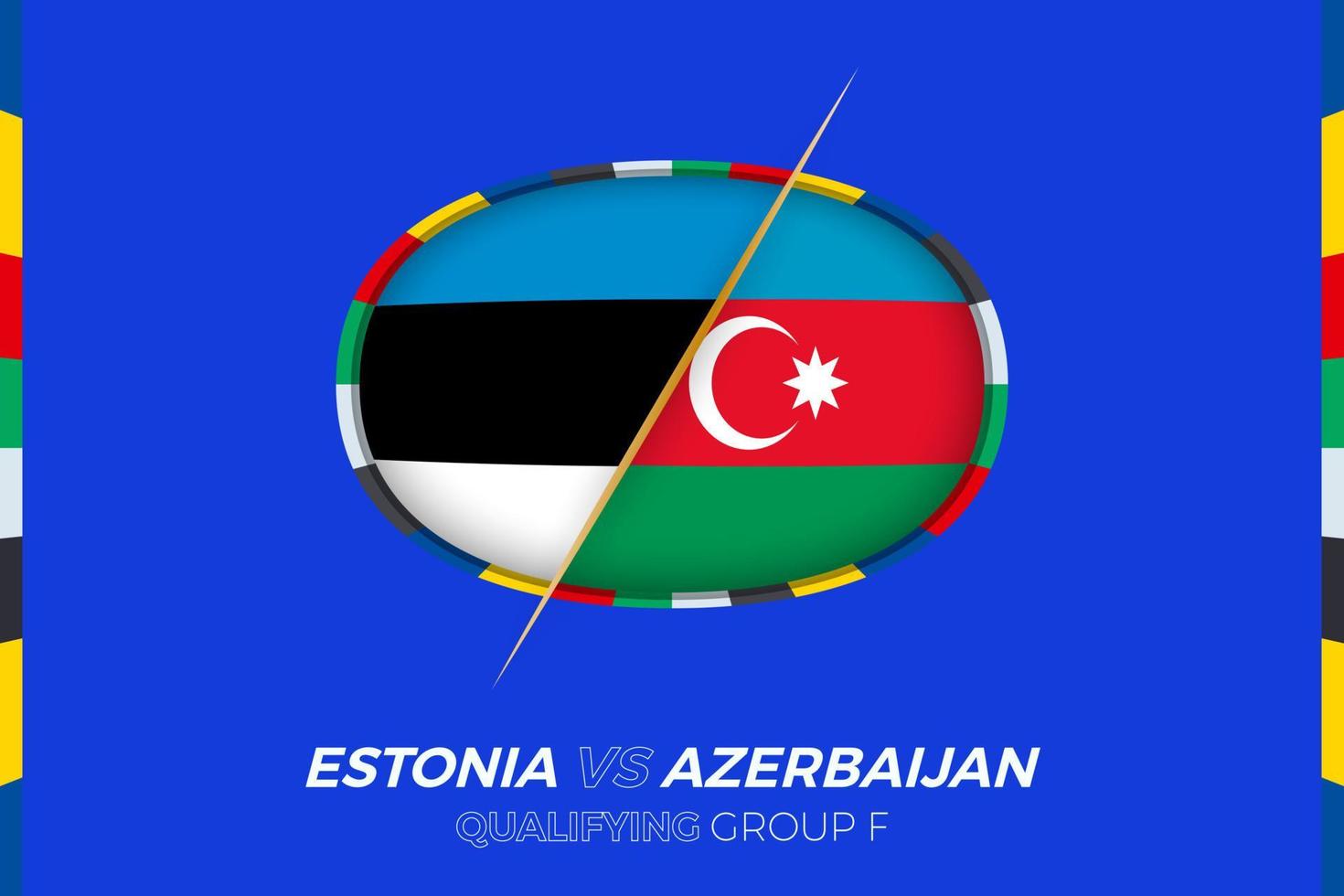 Estonia vs Azerbaijan icon for European football tournament qualification, group F. vector