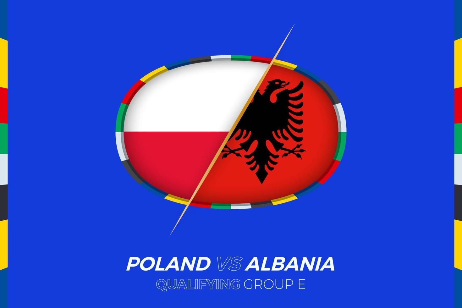 Poland vs Albania icon for European football tournament qualification, group E. vector