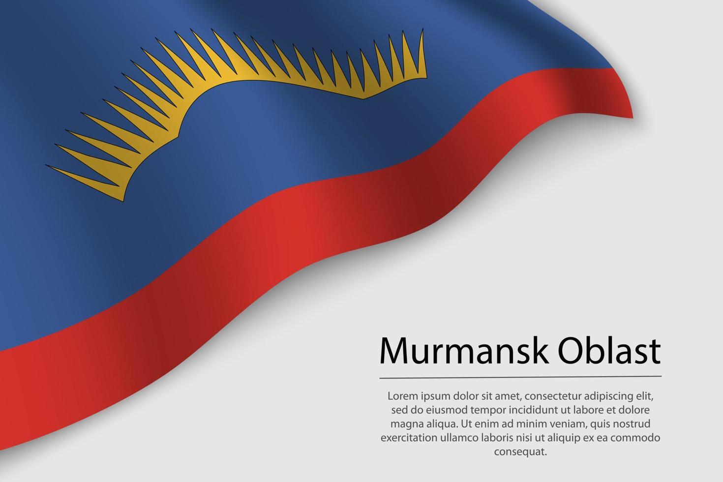 Wave flag of Murmansk Oblast is a region of Russia vector