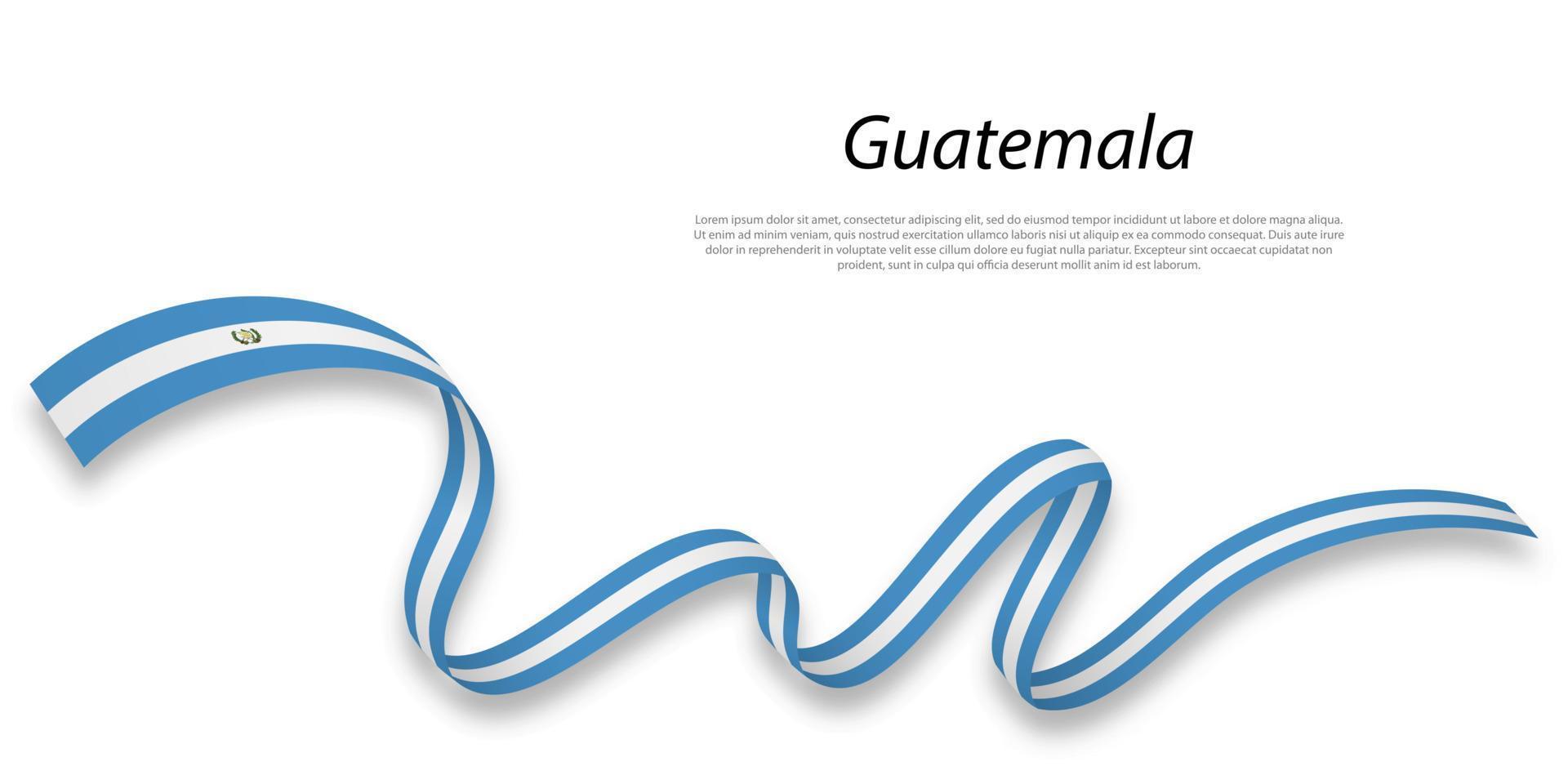 Waving ribbon or banner with flag of Guatemala. vector