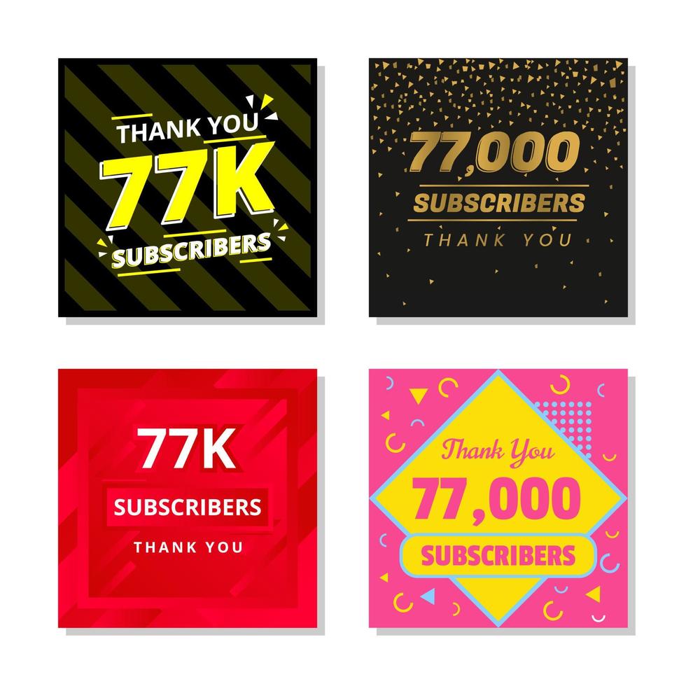 Thank you 77k subscribers set template vector. 77000 subscribers. 77k subscribers colorful design vector. thank you seventy seven thousand subscribers vector
