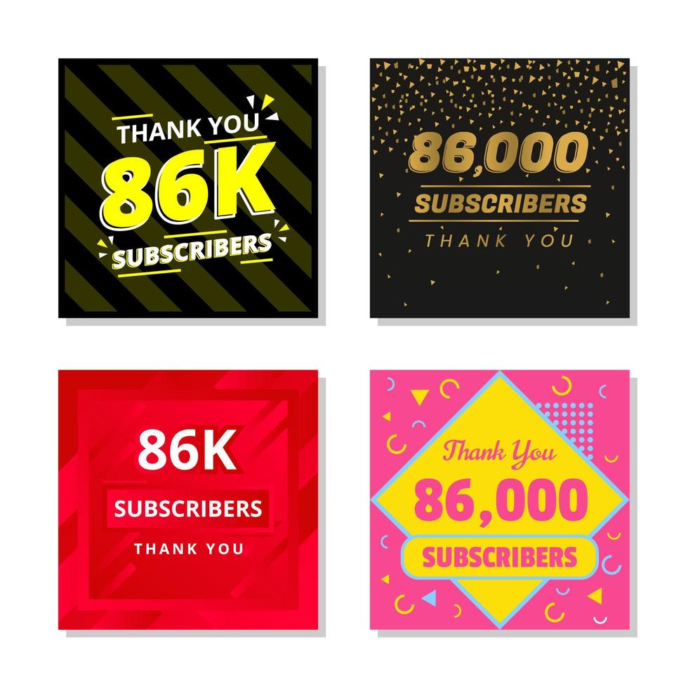 Thank you 86k subscribers set template vector. 86000 subscribers. 86k subscribers colorful design vector. thank you eighty six thousand subscribers vector