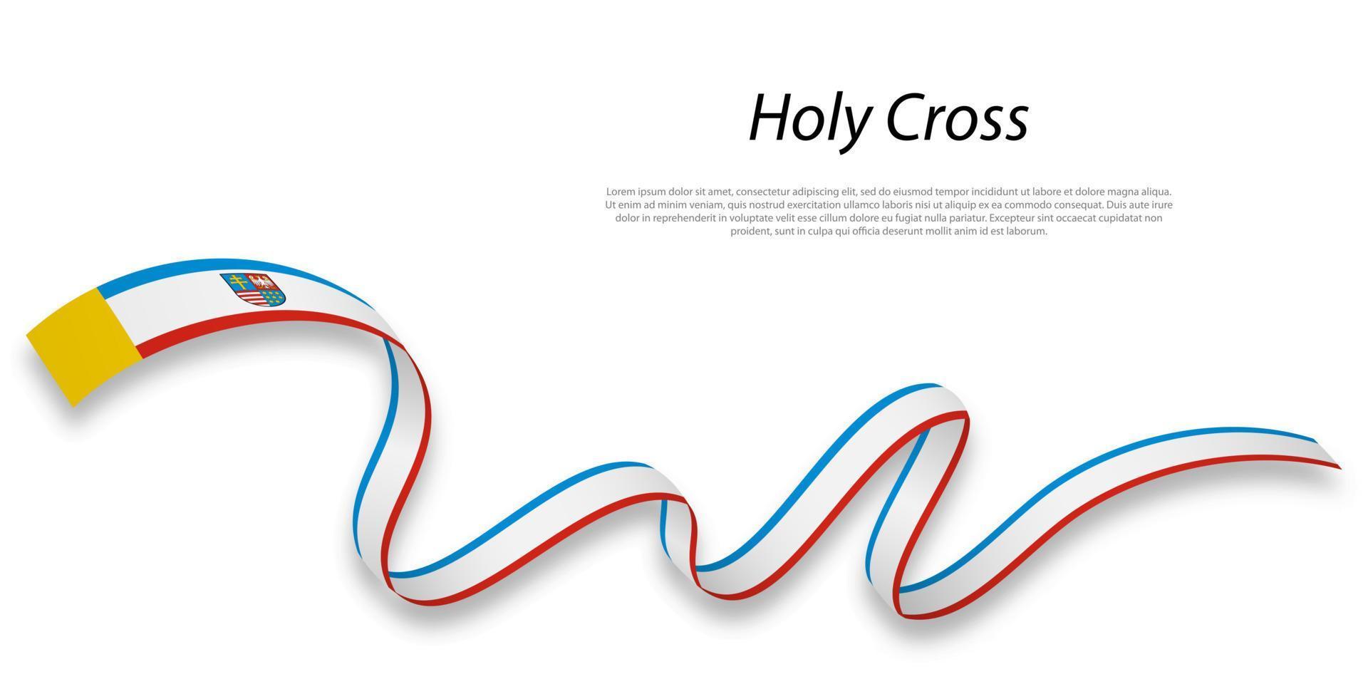 Waving ribbon or stripe with flag of Holy Cross vector