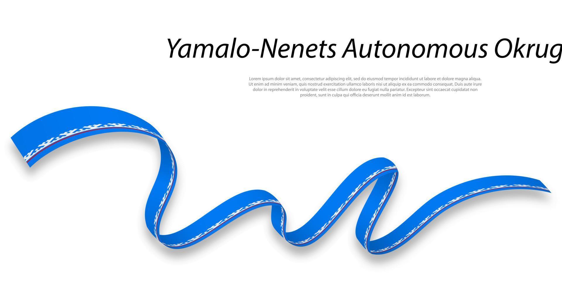 Waving ribbon or stripe with flag of Yamalo-Nenets Autonomous Okrug vector