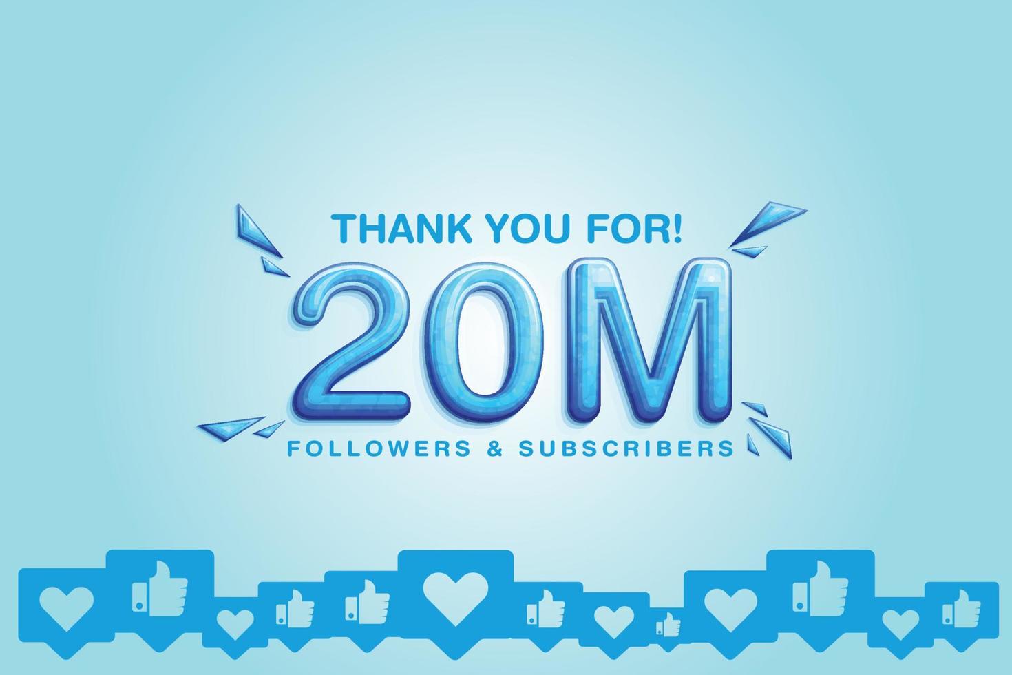 Cherishing the support of 20M or 20 million followers or subscribers on social platform vector