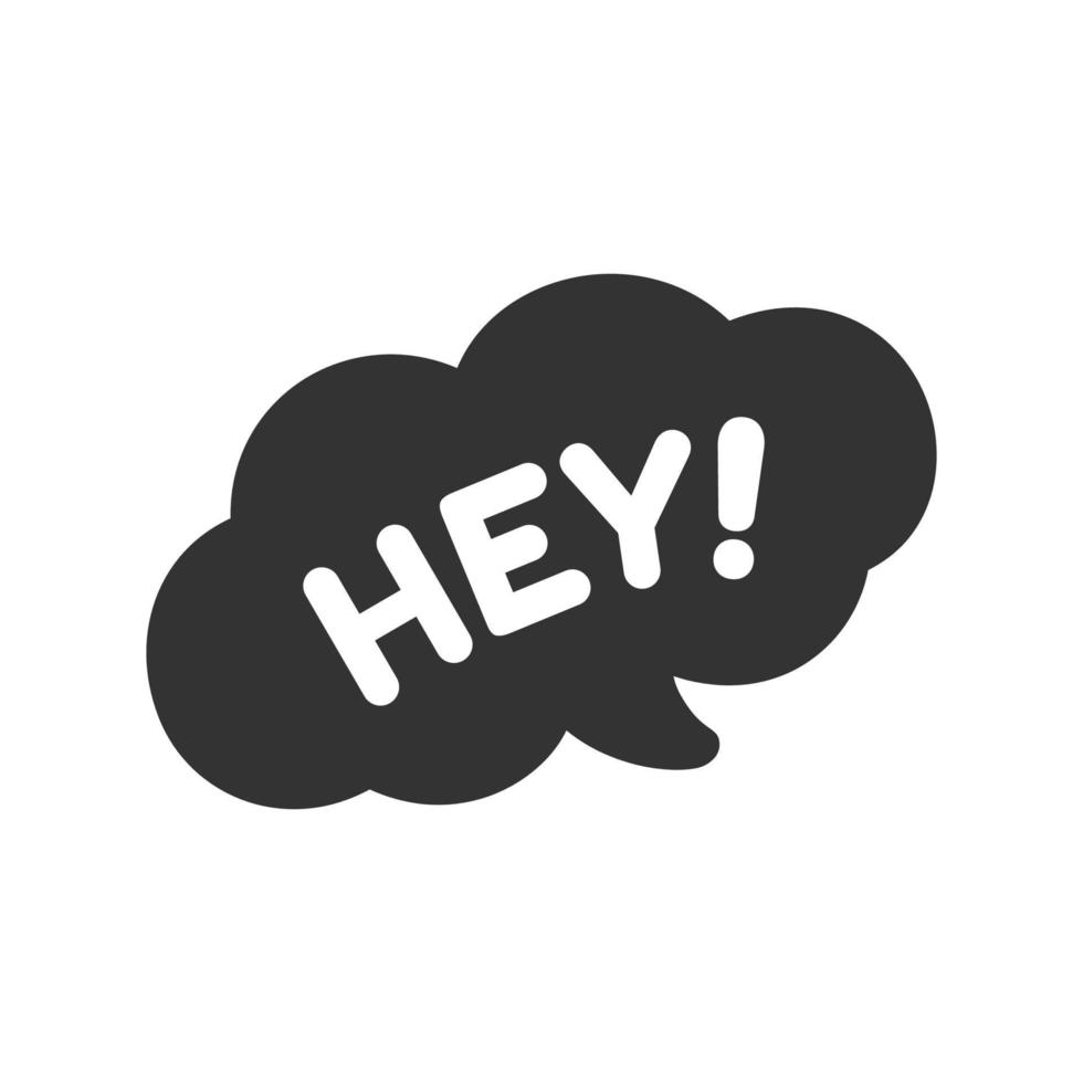 Cute Hey, Hello greeting speech bubble icon. Simple flat vector illustration.