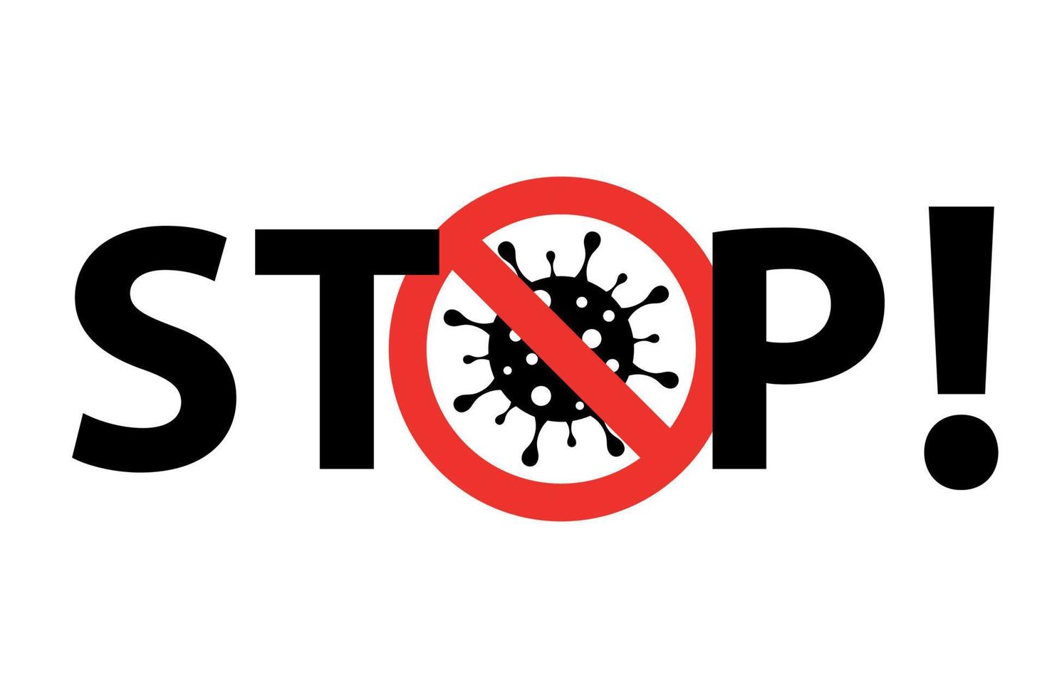 Stop coronavirus attention sign, quarantine symbol vector