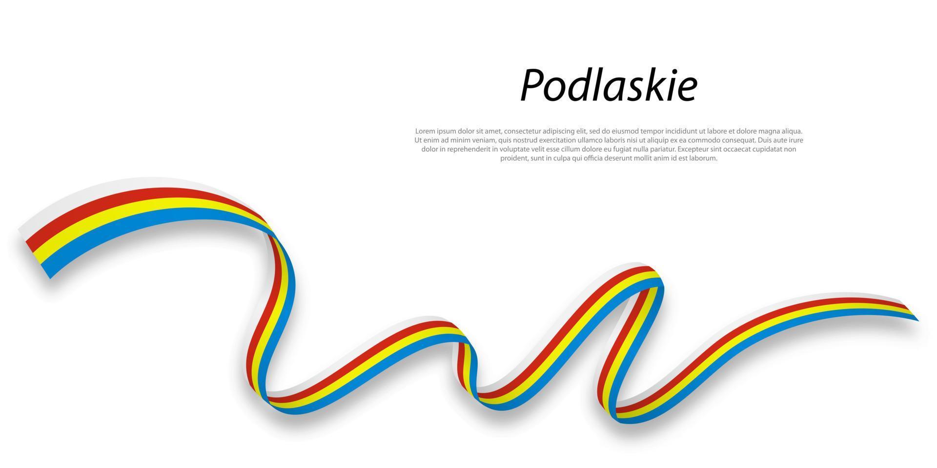 Waving ribbon or stripe with flag of Podlaskie vector