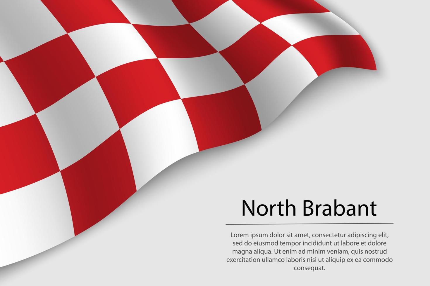 Wave flag of North Brabant is a province of Netherlands. Banner vector