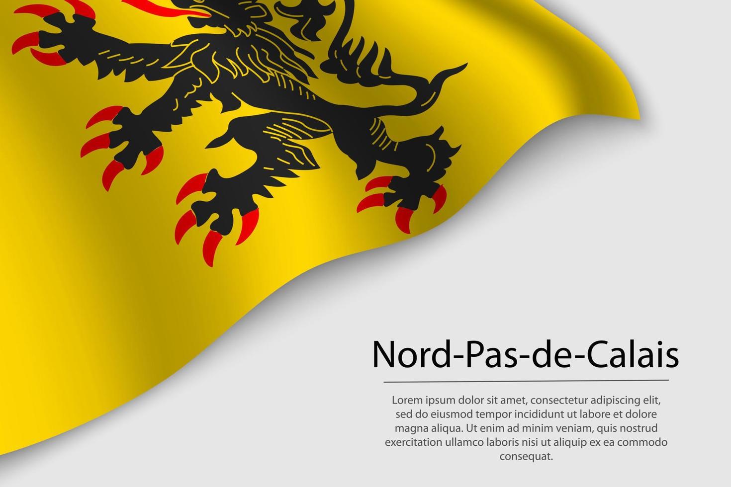 ola bandera de norte-paso-de-calais es un región de Francia. bandera o vector