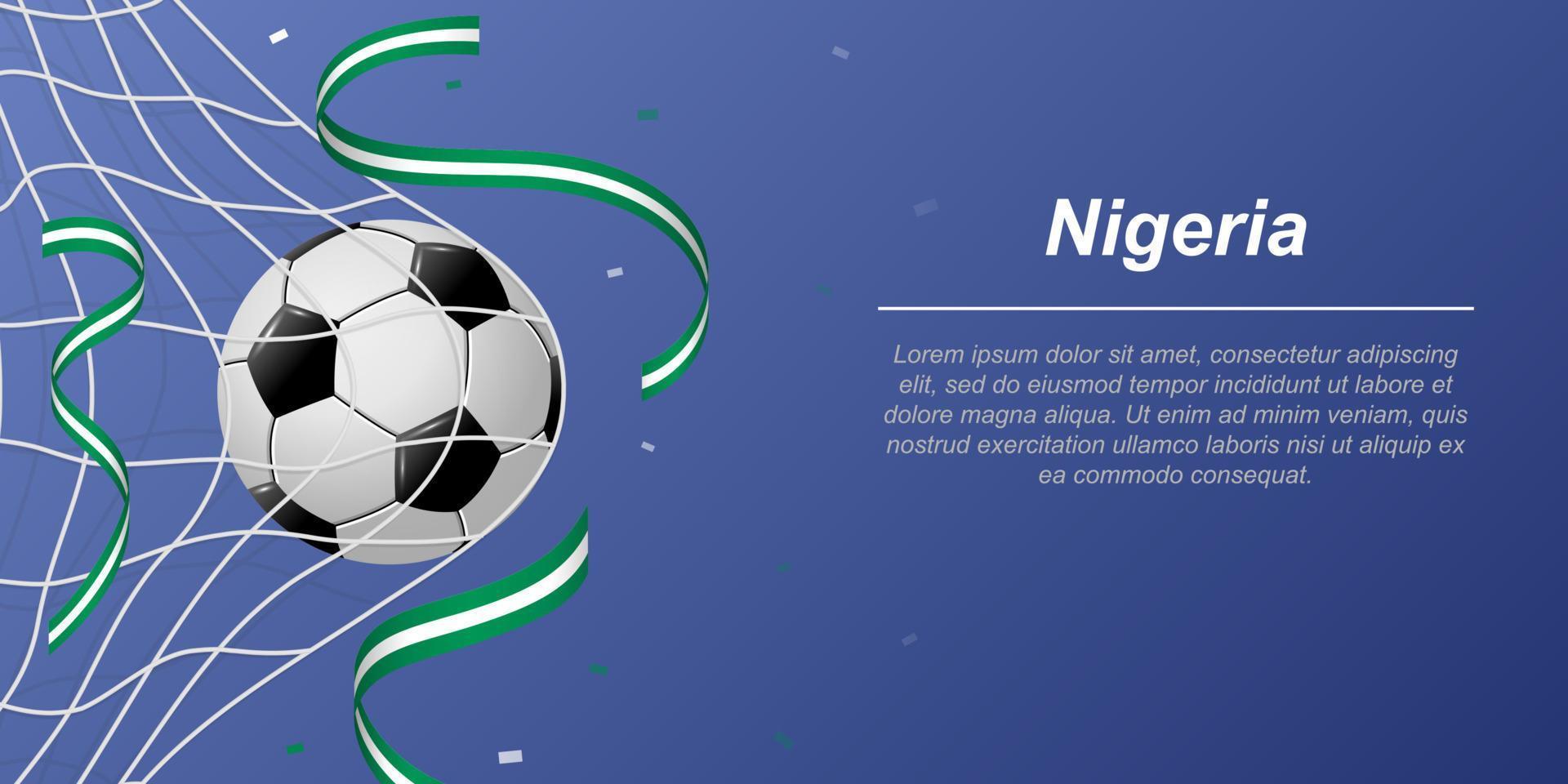 Soccer background with flying ribbons in colors of the flag of Nigeria vector