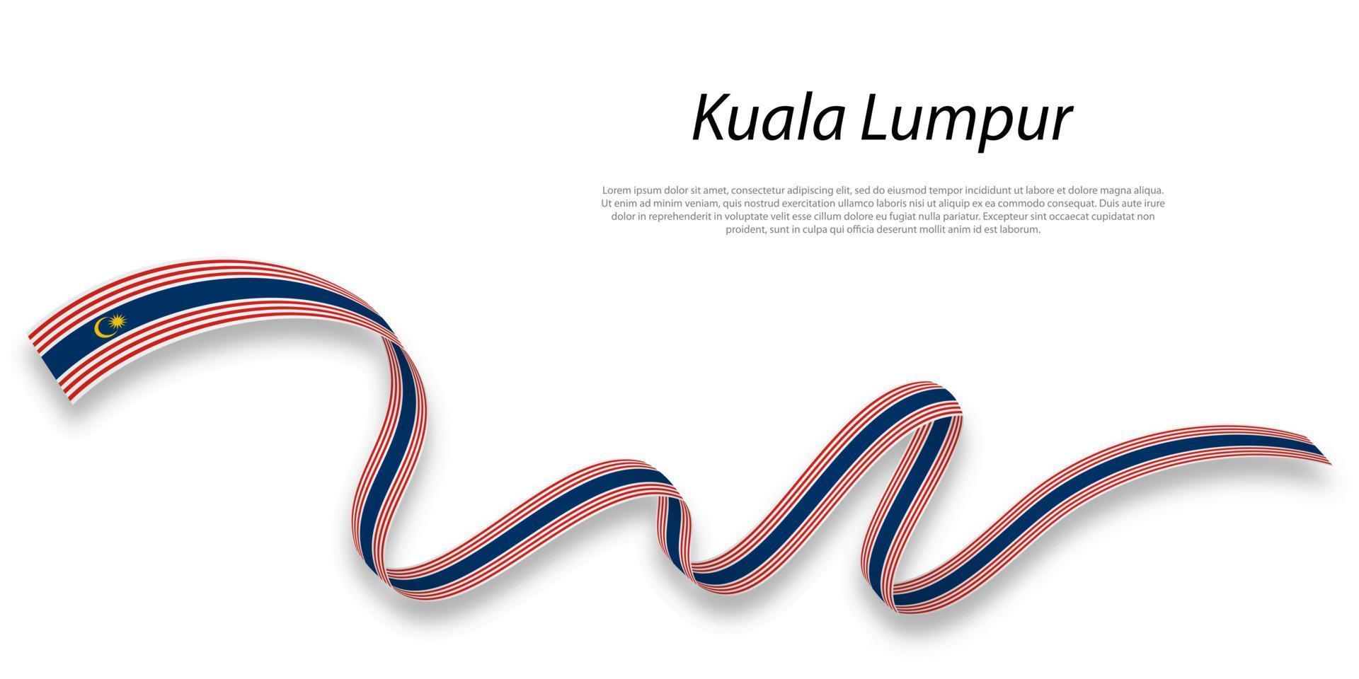 Waving ribbon or stripe with flag of Kuala Lumpur vector