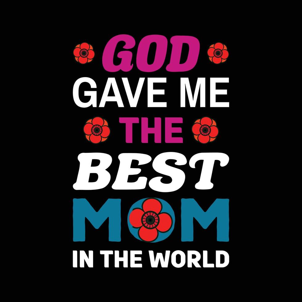 MOTHER'S DAY T-SHIRT DESIGN vector