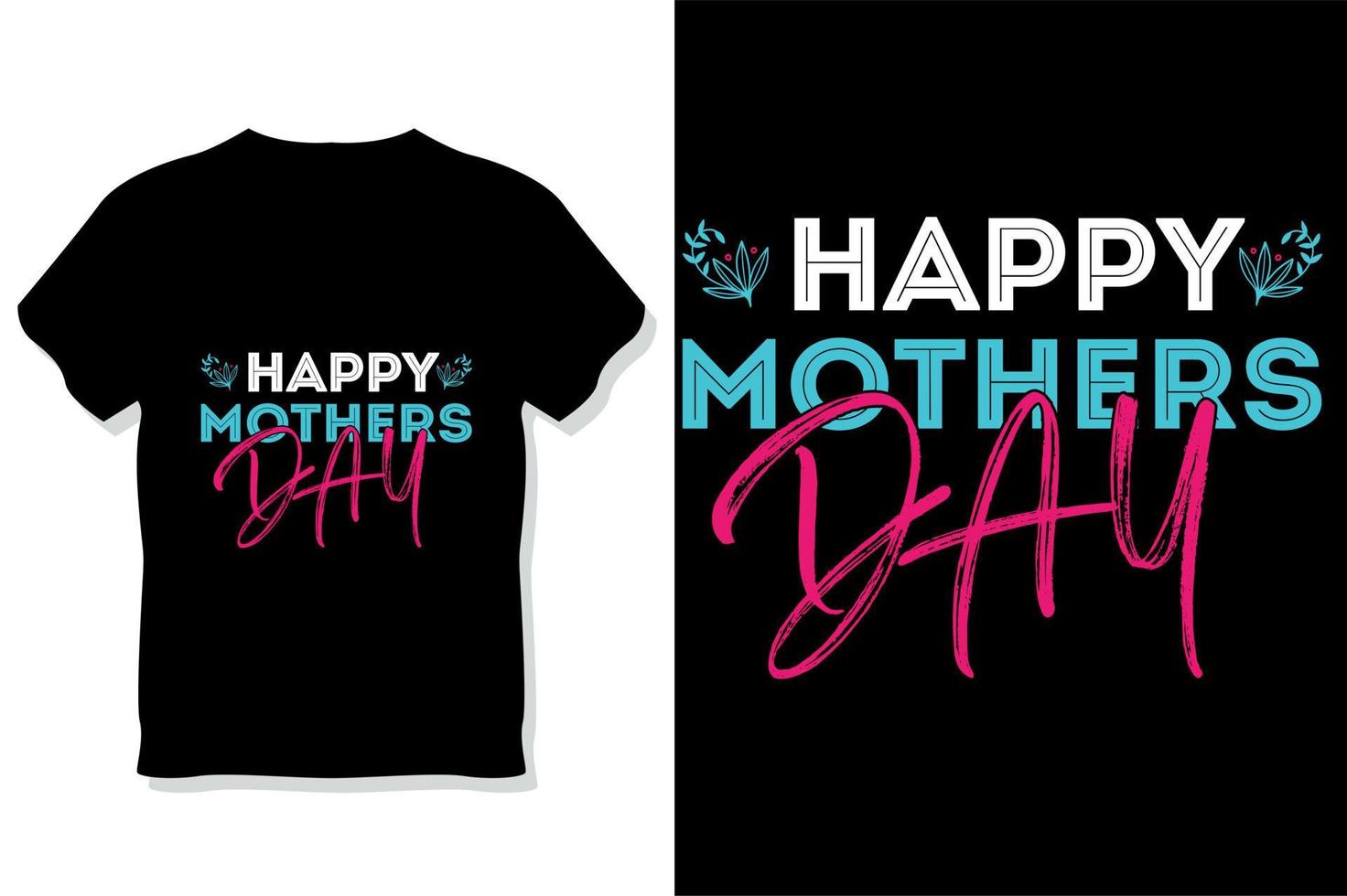 Mom t shirt or mother's day  t shirt vector