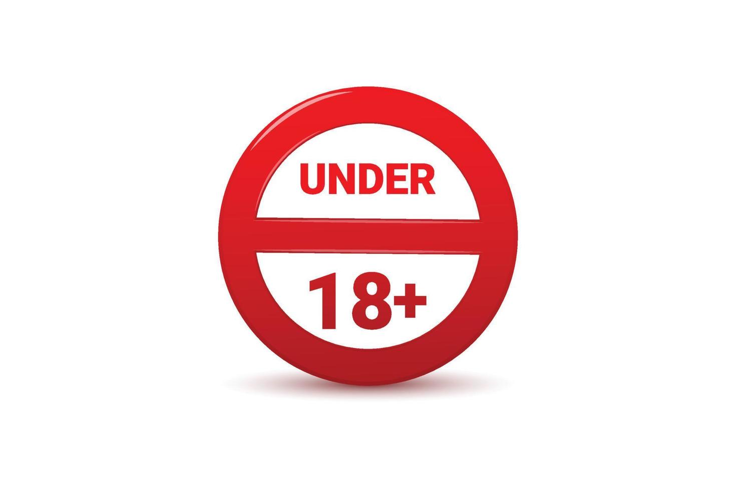 Under 18 not allowed sign. Number eighteen in red crossed circle. vector