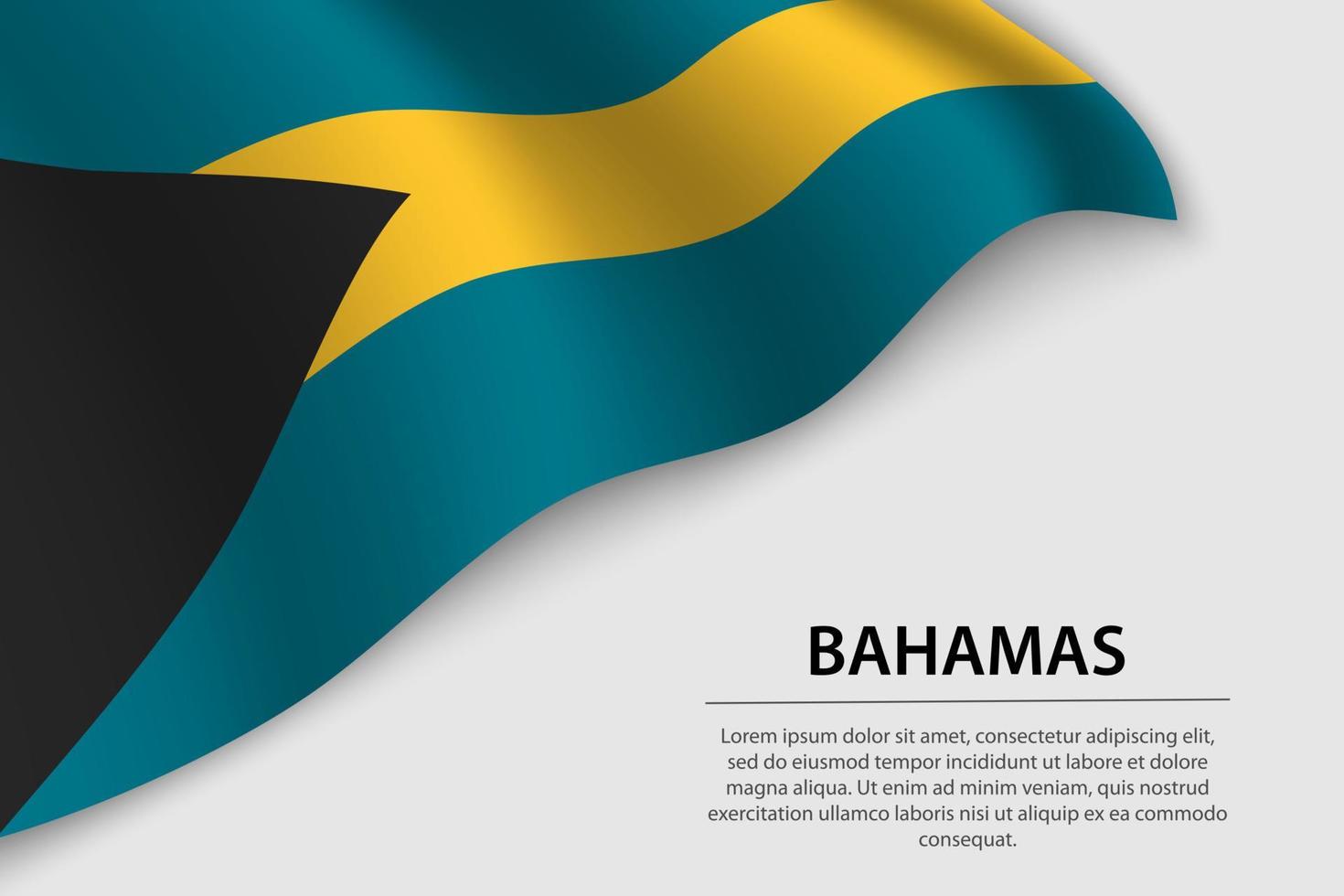 Wave flag of Bahamas on white background. Banner or ribbon vecto vector