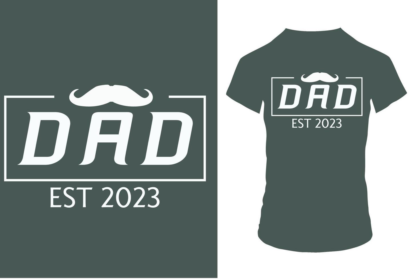 Daddy T-shirt design and amazing vector