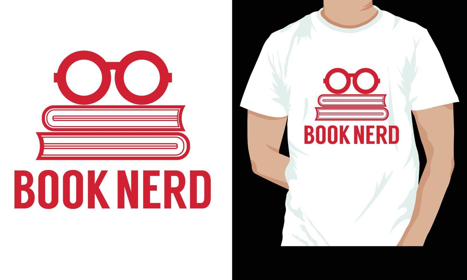 Book Nerd T Shirt design and new design vector