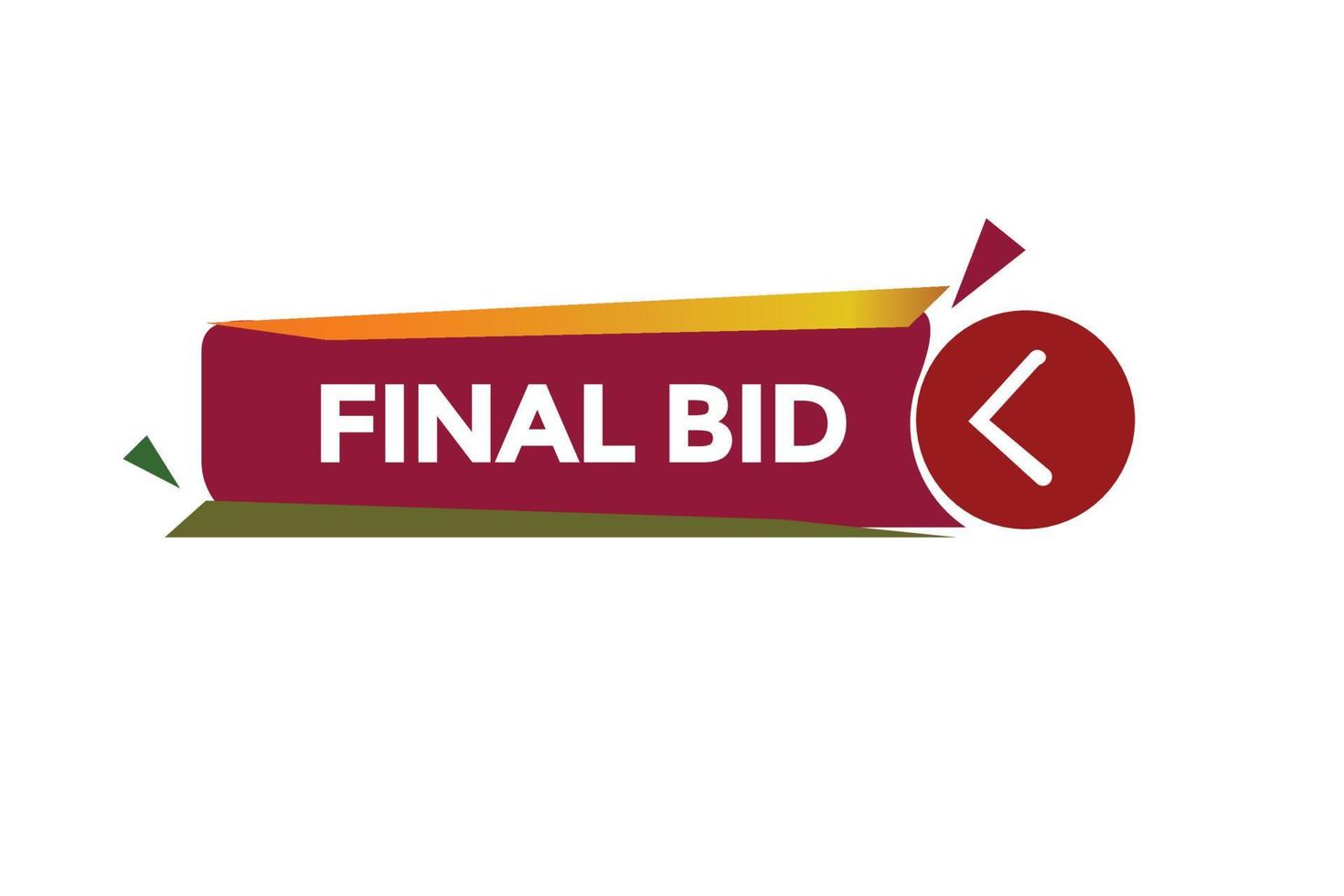 final bid vectors.sign label bubble speech final bid vector
