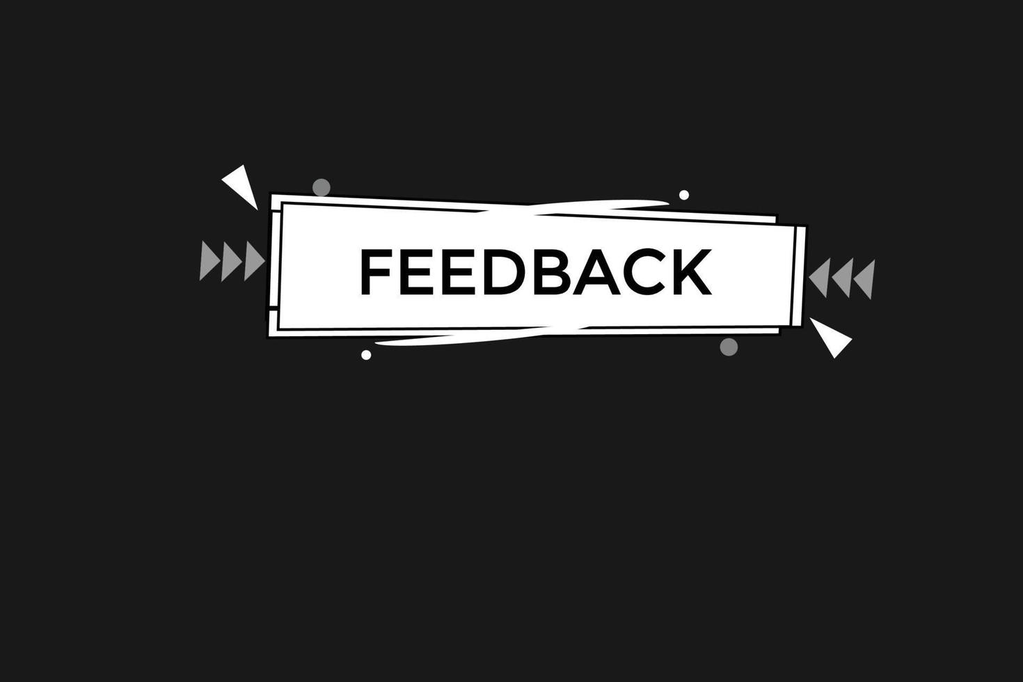 feedback vectors.sign label bubble speech feedback vector