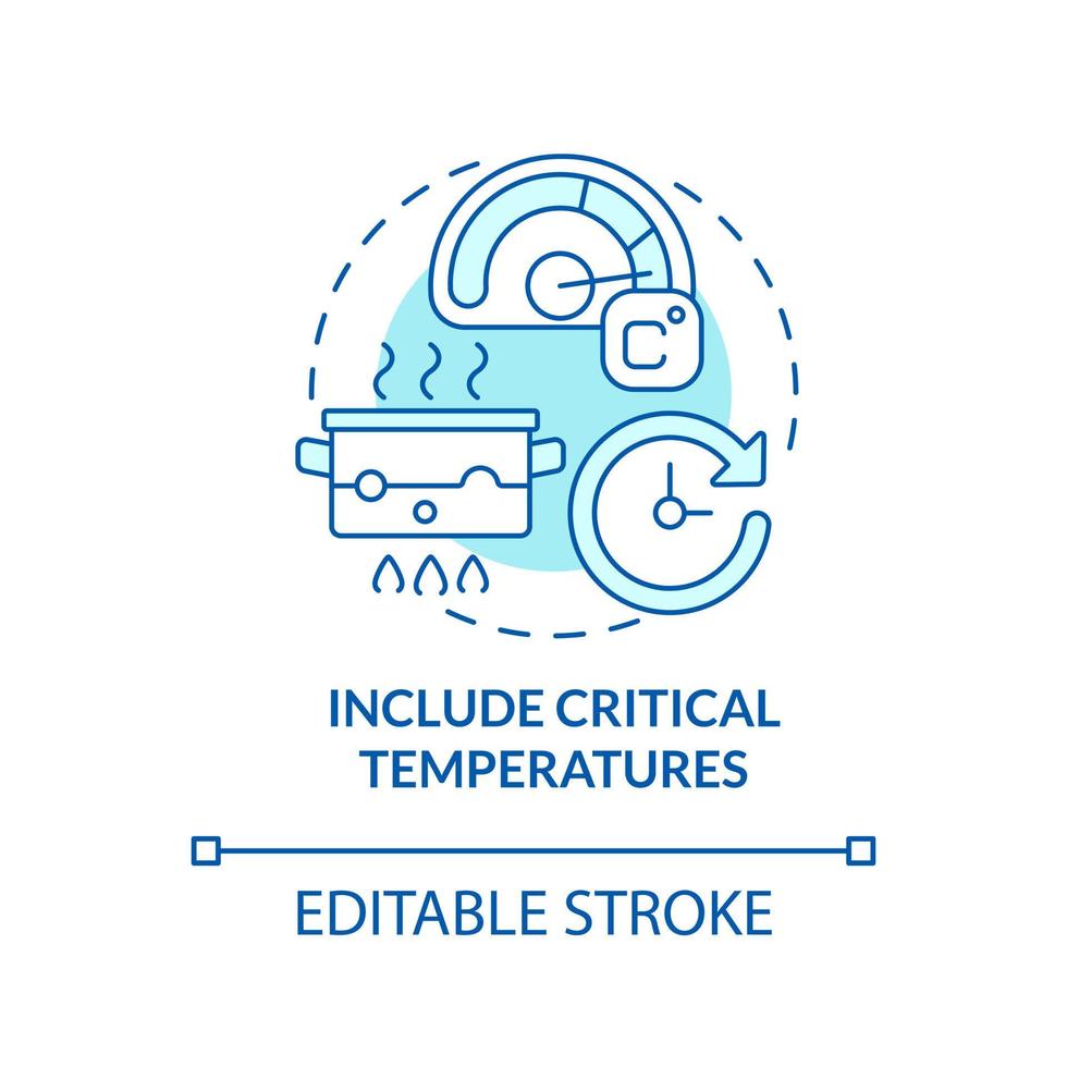 Include critical temperatures turquoise concept icon. HACCP on practice abstract idea thin line illustration. Isolated outline drawing. Editable stroke vector