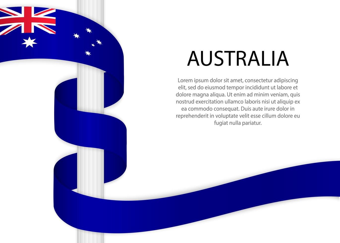 Waving ribbon on pole with flag of Australia. Template for indep vector