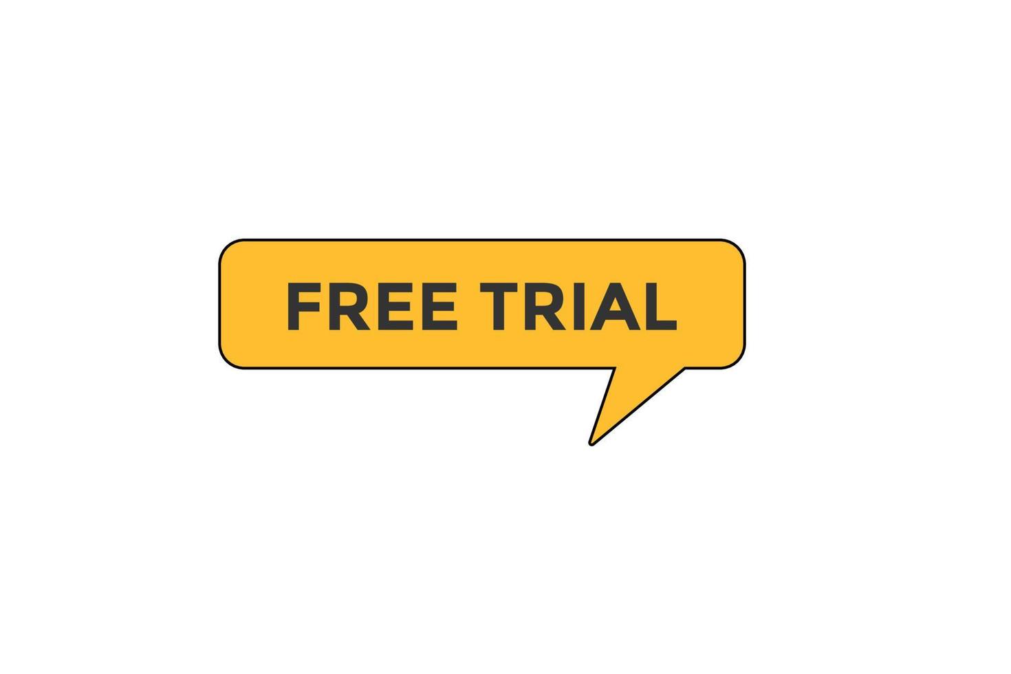 free trial vectors.sign label bubble speech free trial vector