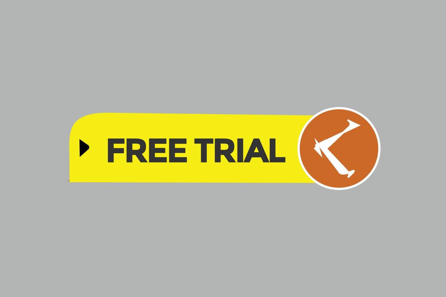 free trial vectors.sign label bubble speech free trial vector