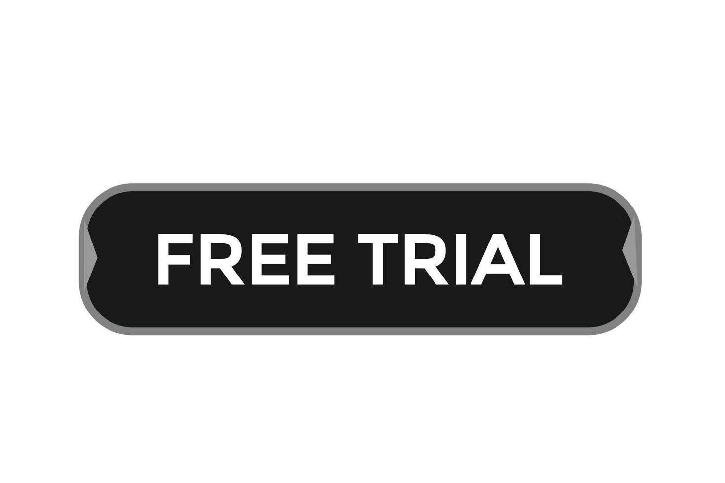 free trial vectors.sign label bubble speech free trial vector