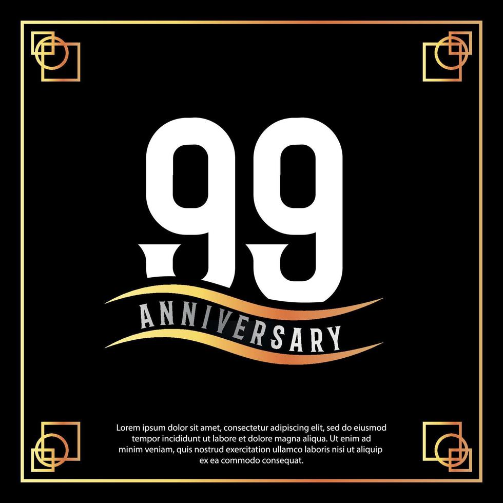 99 year anniversary logo design white golden abstract on black background with golden frame template illustration vector