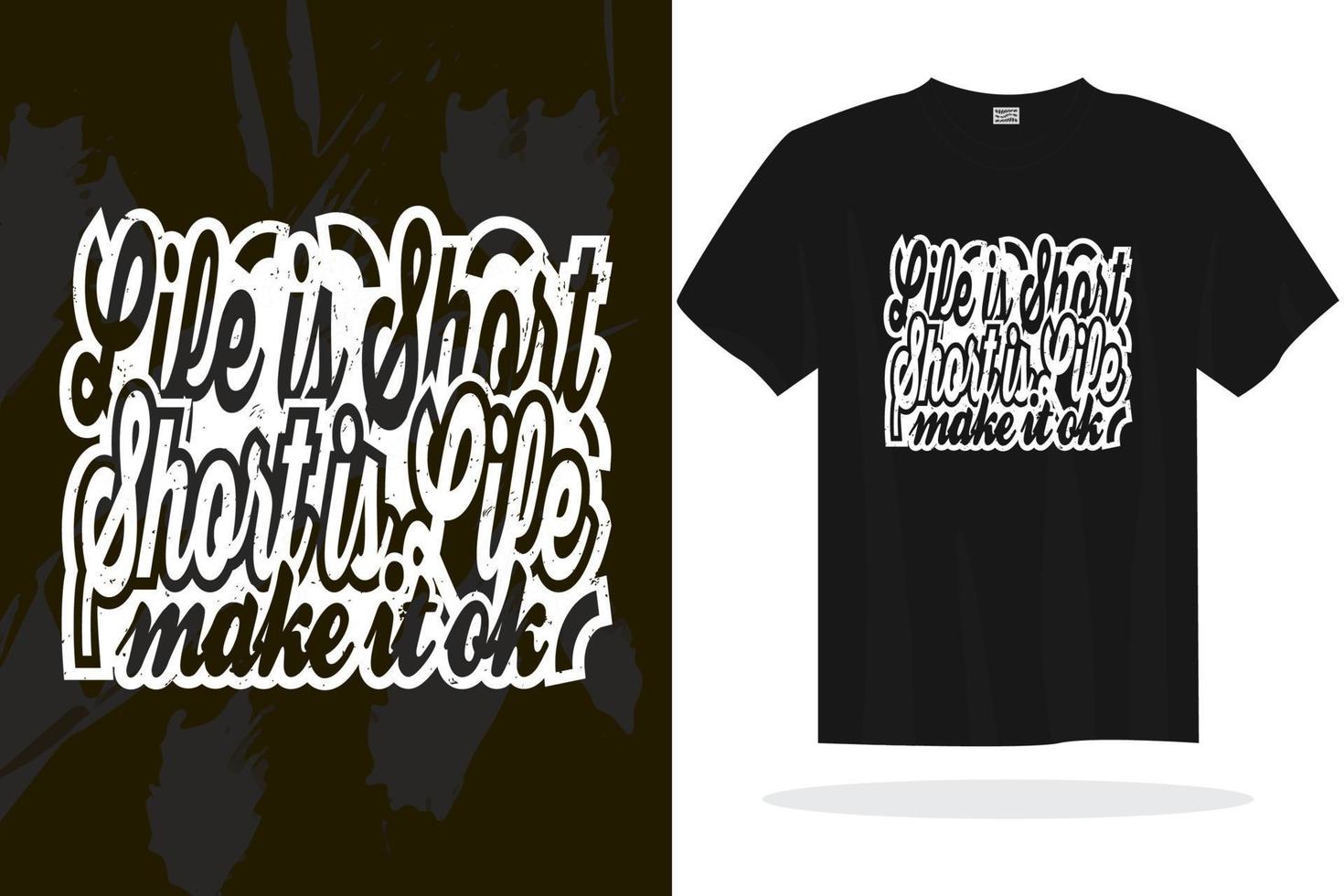 Print ready inspirational typography lettering quotes vector t shirt design template
