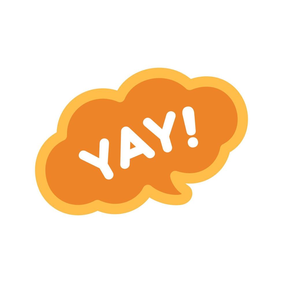 Yay happy expression speech bubble icon. Cute black text lettering vector illustration.