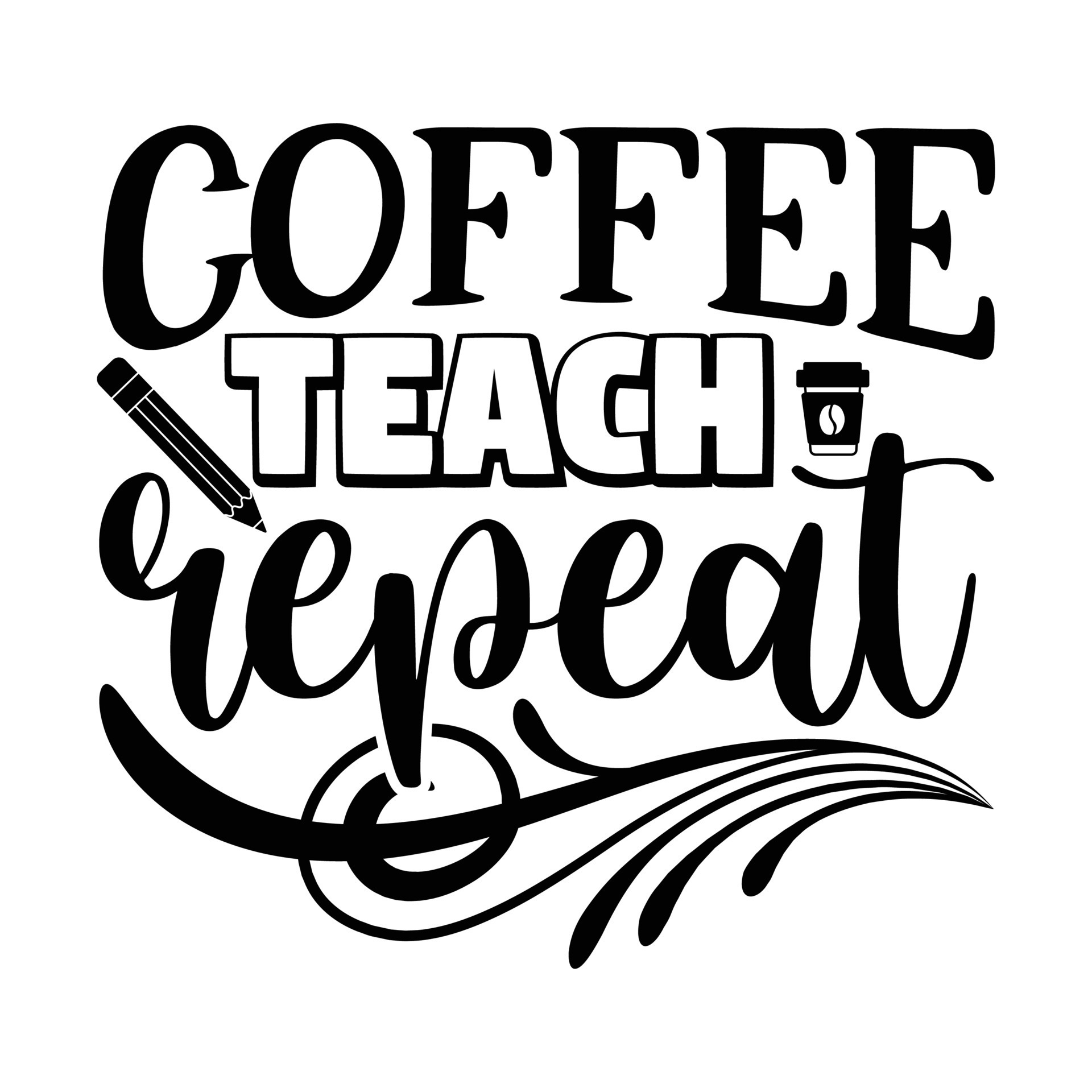 Coffee teach repeat 21847936 Vector Art at Vecteezy
