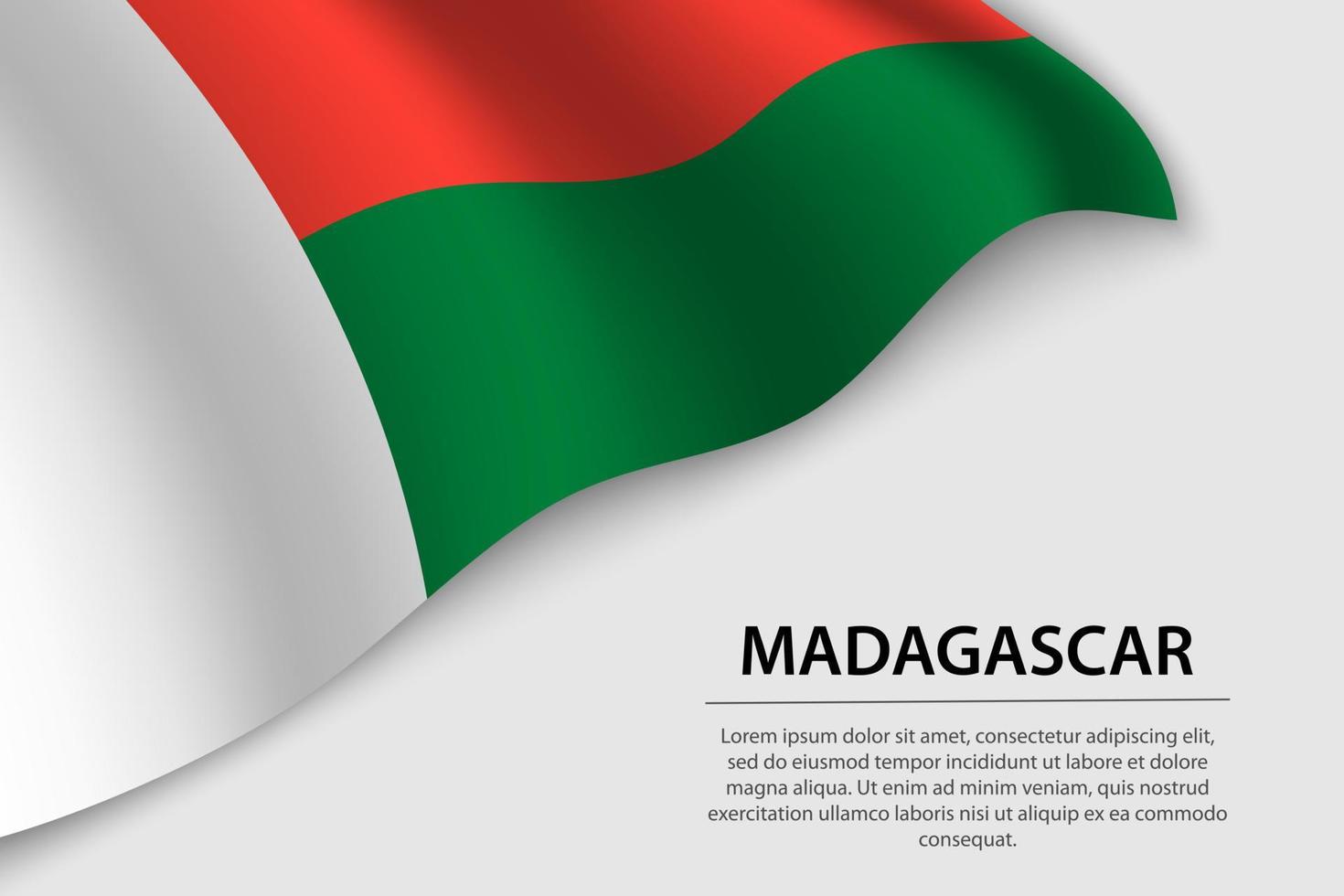 Wave flag of Madagascar on white background. Banner or ribbon ve vector