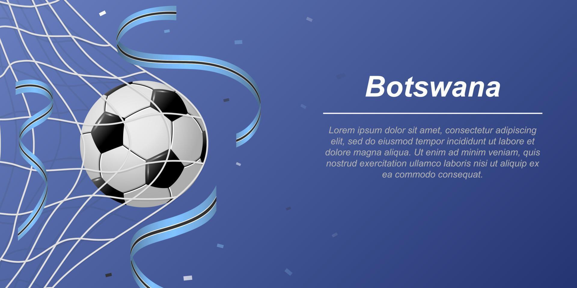 Soccer background with flying ribbons in colors of the flag of Botswana vector