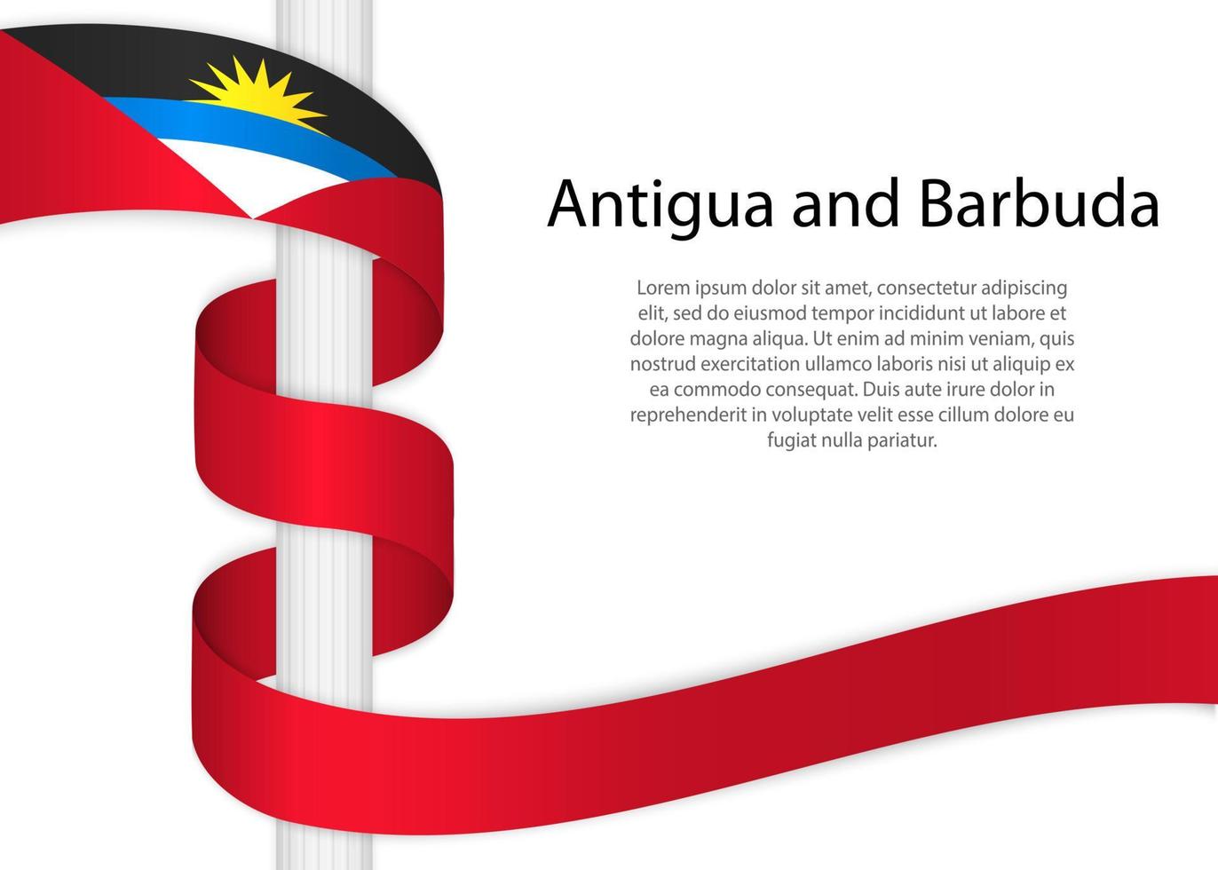 Waving ribbon on pole with flag of Antigua and Barbuda. Template vector