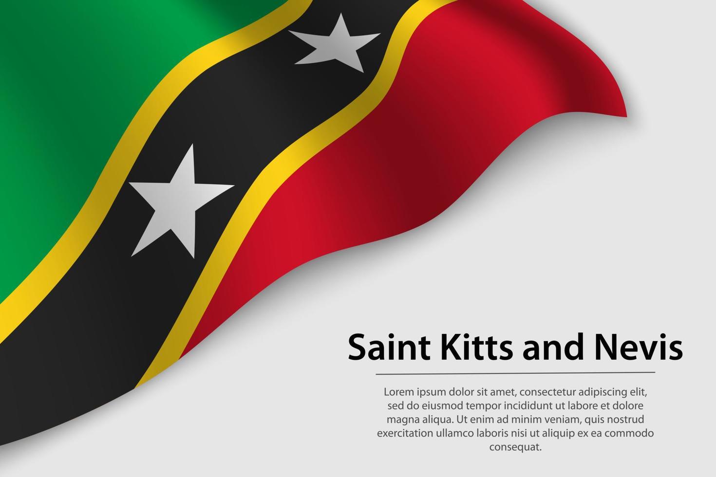 Wave flag of Saint Kitts and Nevis on white background. Banner o vector