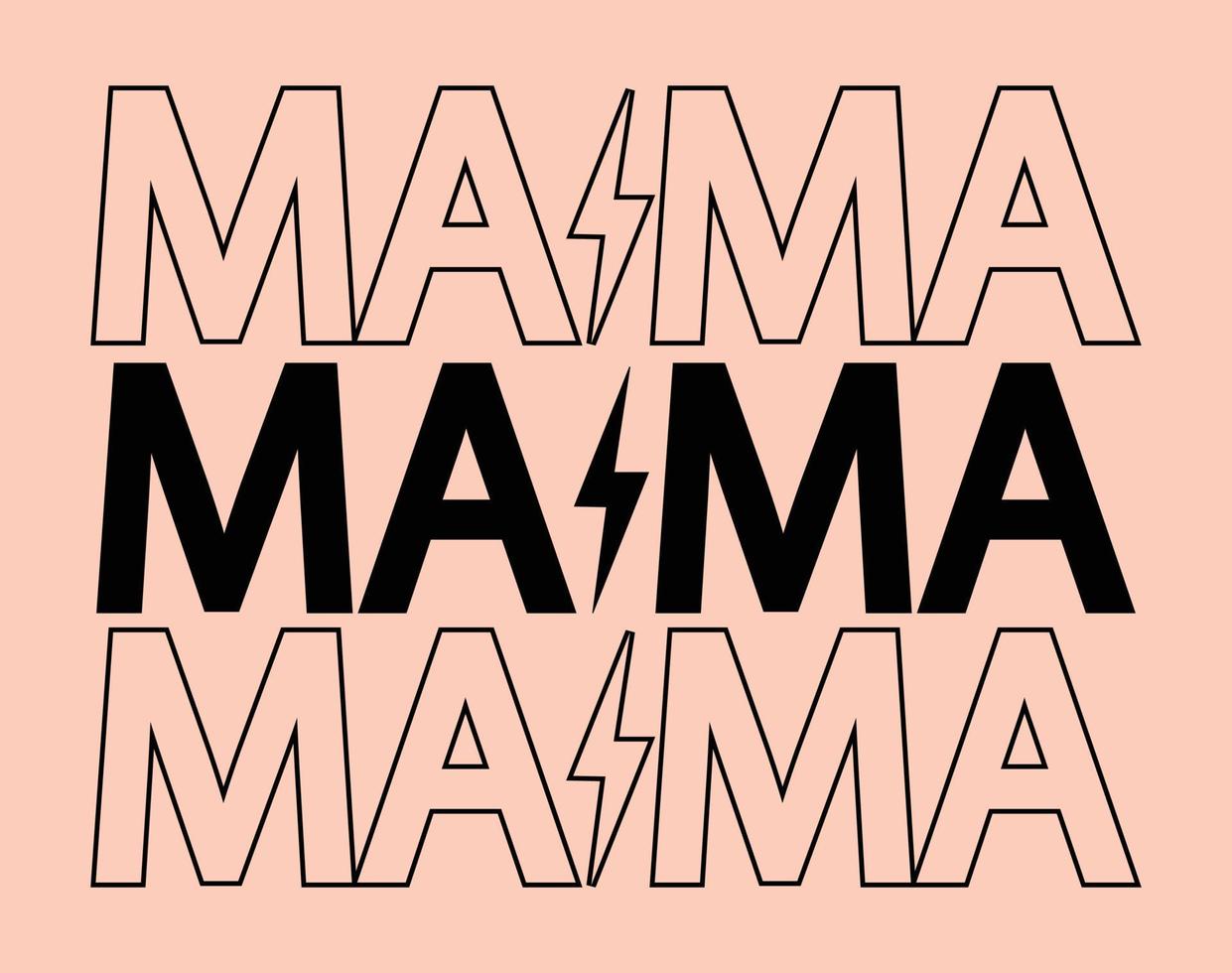 Mama, Typography T-shirt Vector Art for Mother's Day, mom, mama, SVG, typography t shirt design